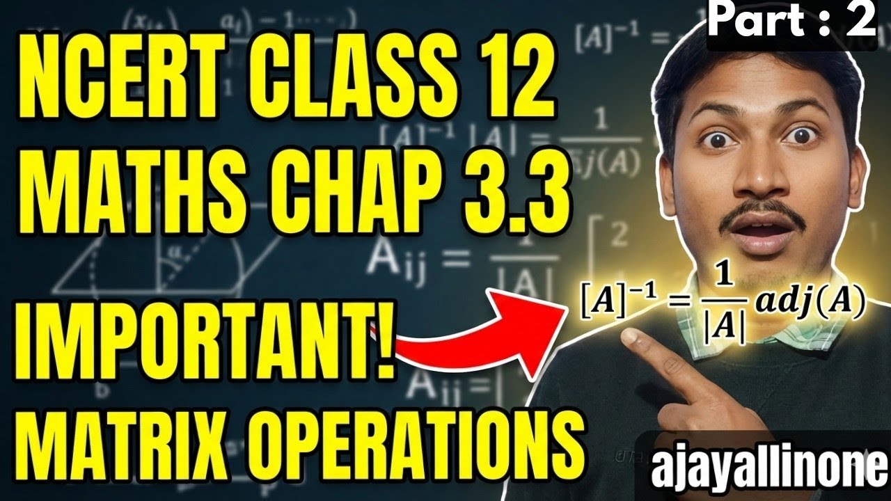 Intro Of Skew /Symmetric Matrix | Chap 3.3 | Class 12th | NCERT | ajayallinone | #education  #intro 