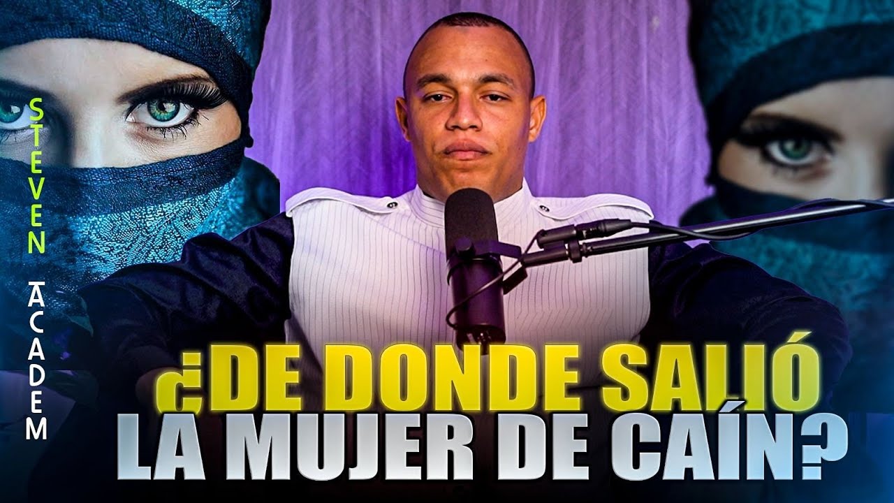 Steven le responde: ¿De dónde salió la mujer de Caín? | Steven's Academy