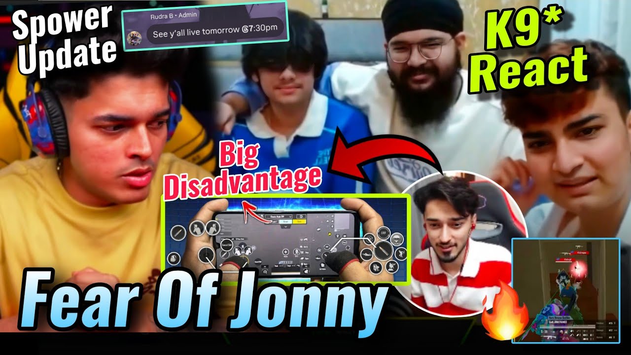 K9 On Fear Of Jonny 💯🔥• Spower Update✅Jonny Big Disadvantage Reveal😳🚨 • Jelly React On Jonny💛 