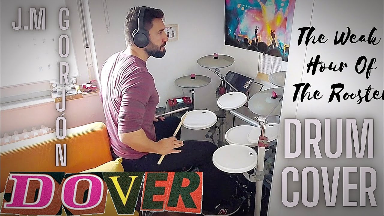 J.M. GORJÓN - The weak hour of the rooster - DRUM COVER 