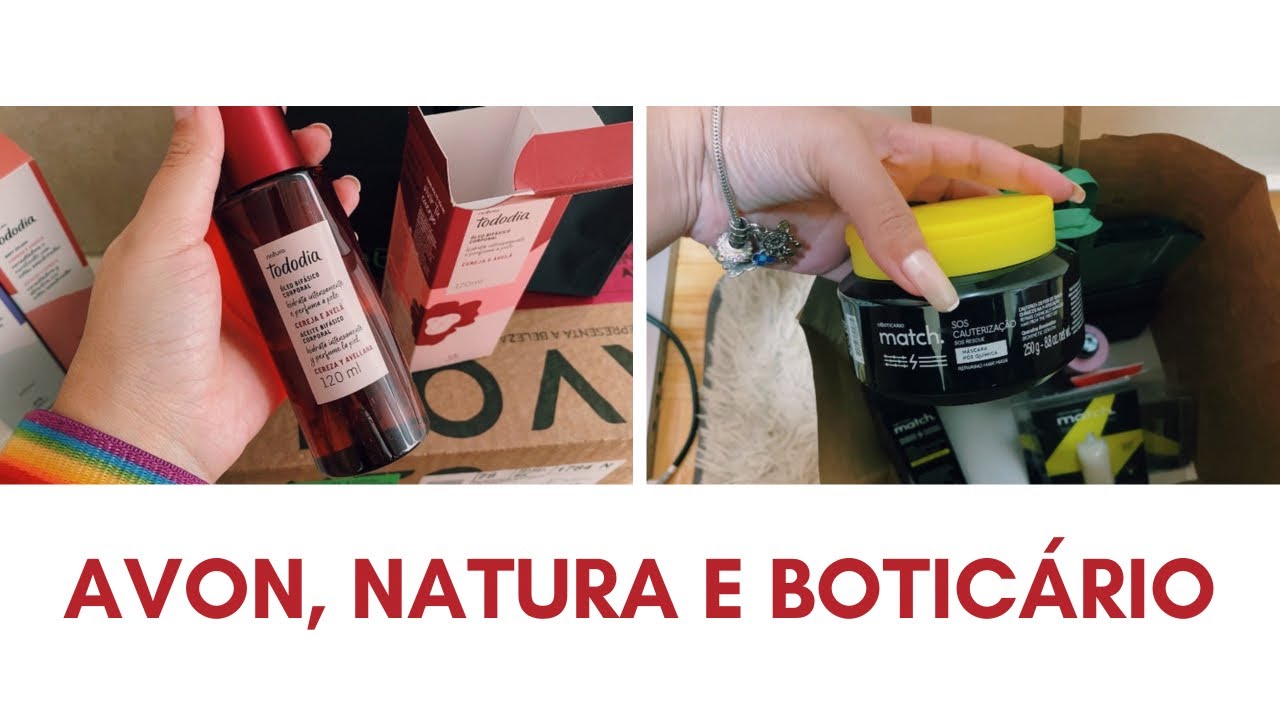 PEDIDOS AVON, NATURA E O BOTICÁRIO