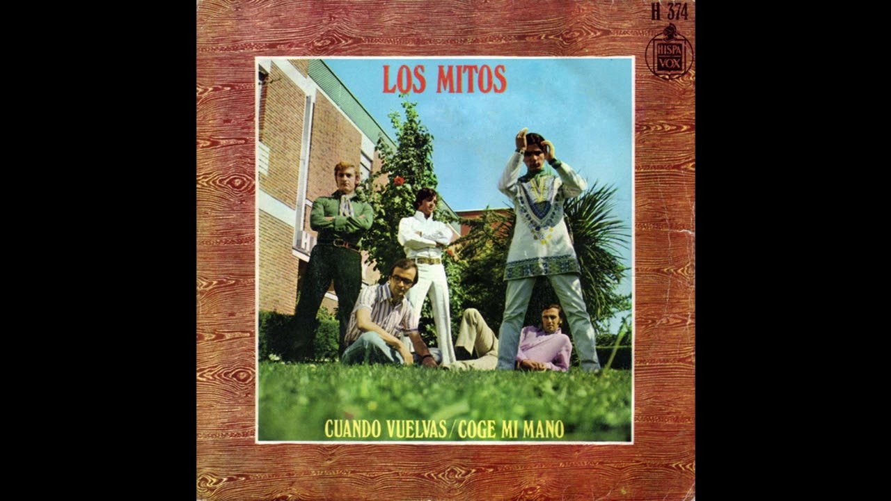 Los Mitos - Cuando Vuelvas (1968)