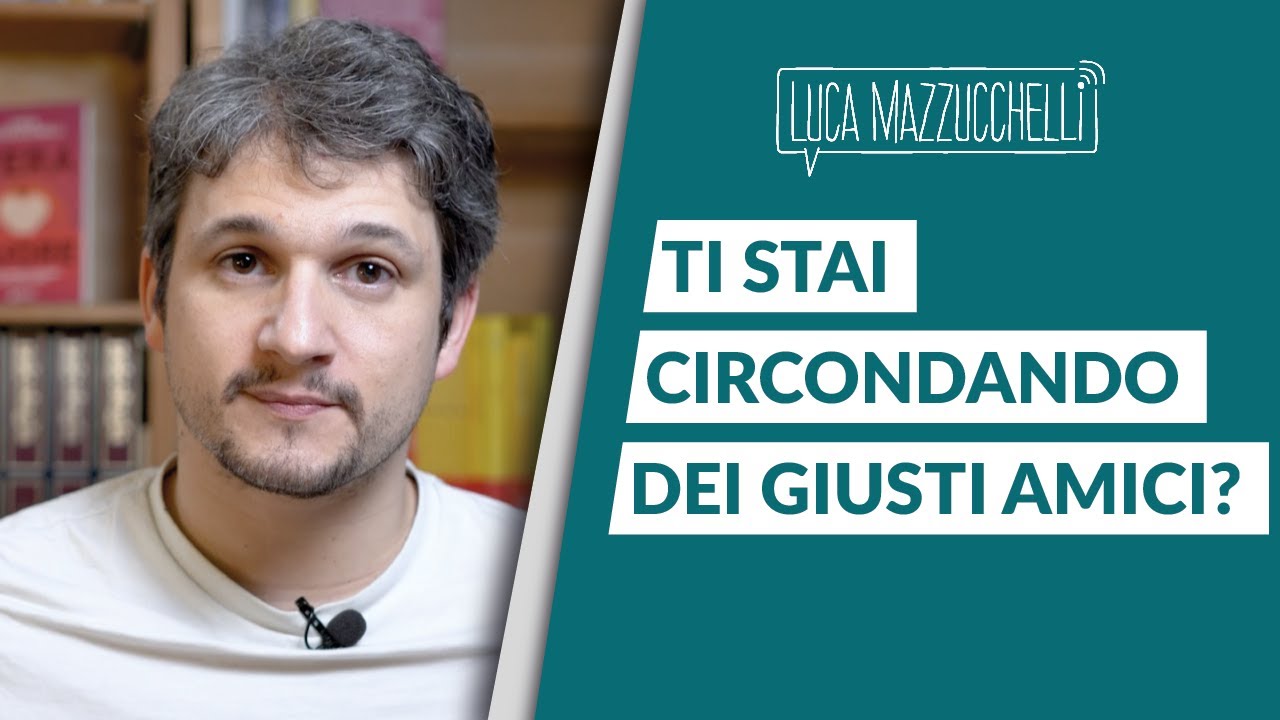 Come scegliere chi frequentare e aumentare la qualit&agrave; della tua vita