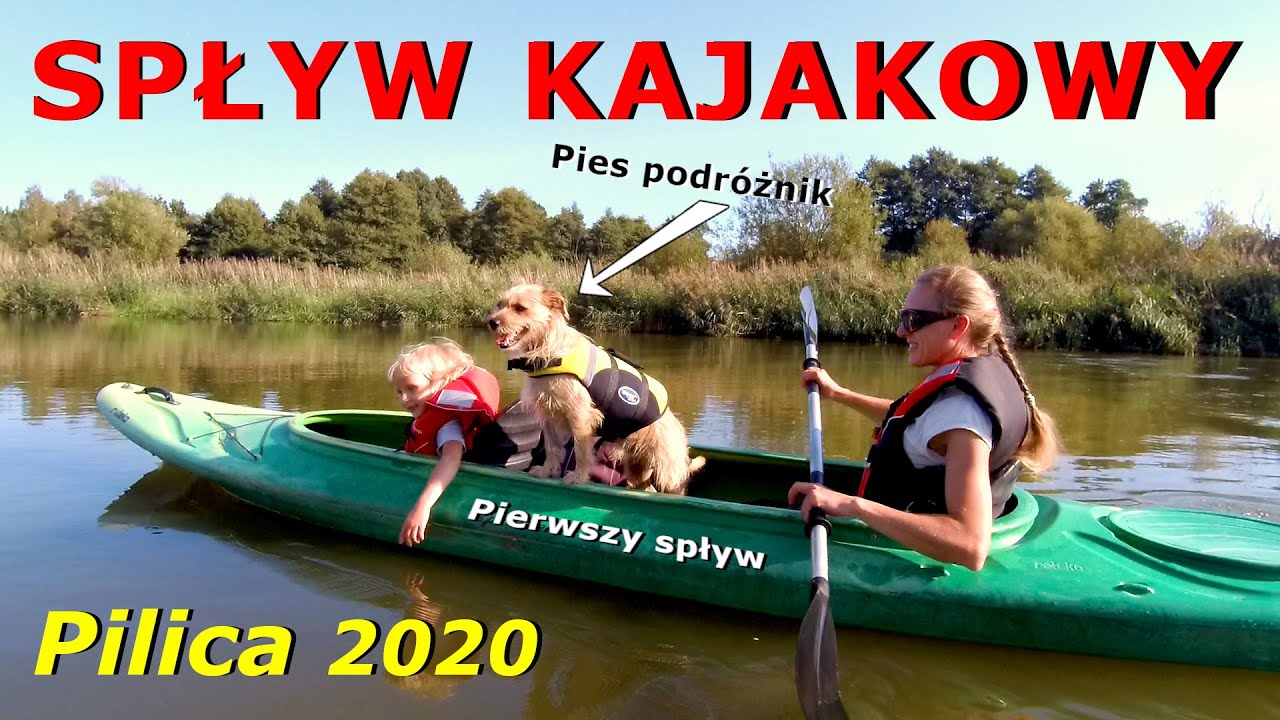 07 - Pierwszy spływ kajakowy - Pilica i 16 km kajakiem do Warki