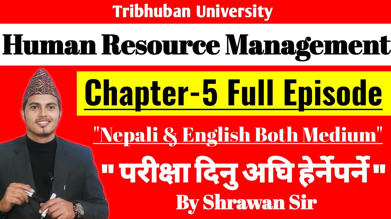 MBS Second Semester Human Resource Management Note Chapter 5 | A2Z Online Institute By Shrawan Sir