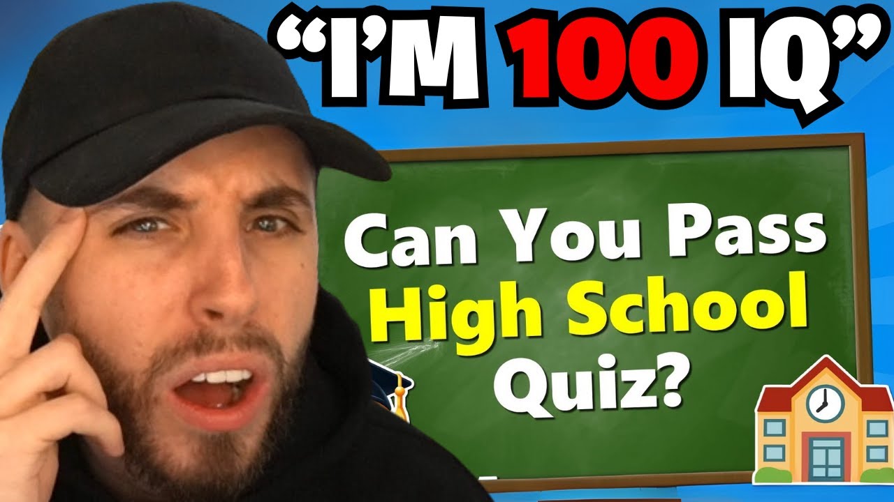 Are You SMARTER Than a High School Student?