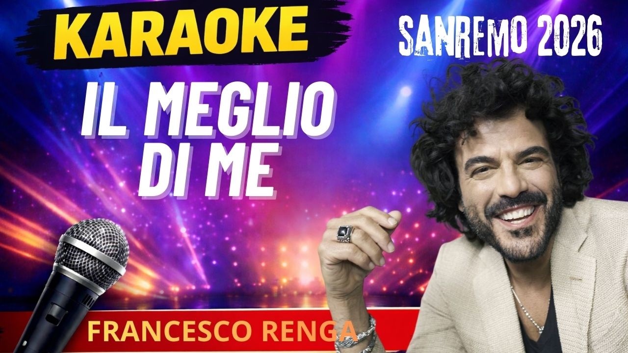 Francesco Renga – Il meglio di me KARAOKE 🎤 Testo + Base | Sanremo 2026 No cori