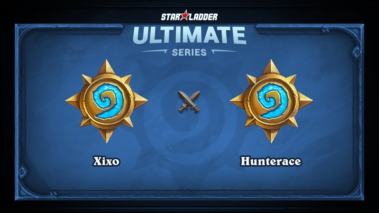Hunterace vs Xixo, StarLadder Ultimate Series Winter