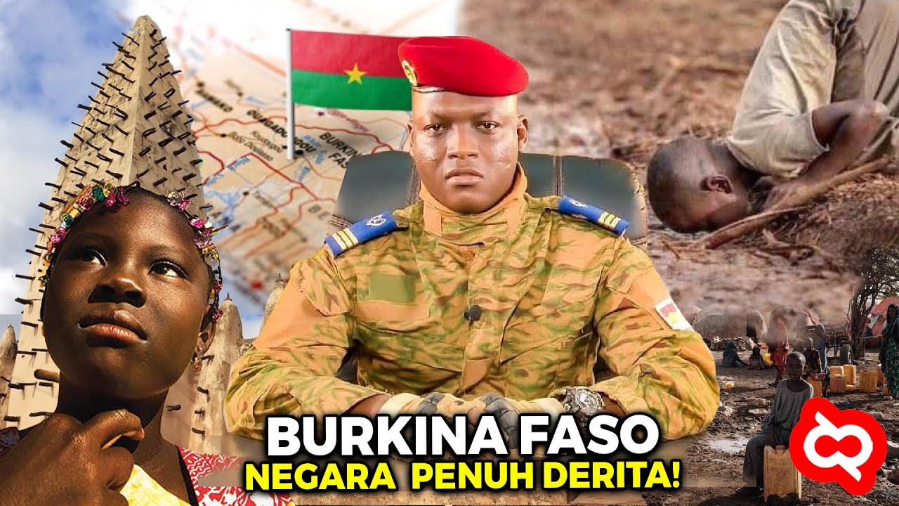 Derita Burkina Faso Negara Miskin Kaya Objek Wisata yang Dipenuhi Drama Kudeta