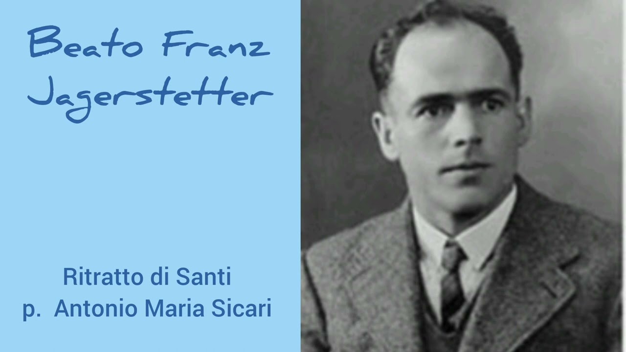 Beato Franz Jagerstatter in 