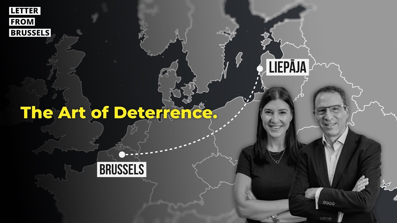 Letter from Brussels - The Art of Deterrence