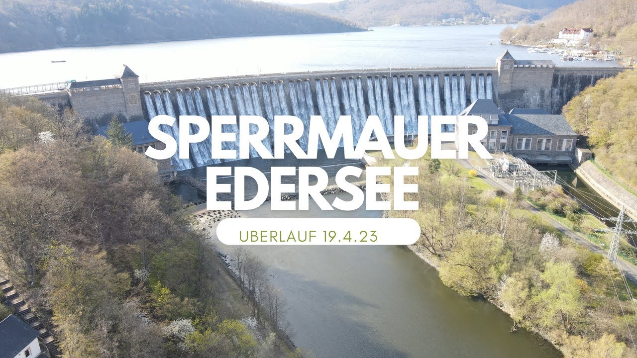 Sperrmauer Edersee Überlauf 19.04.2023