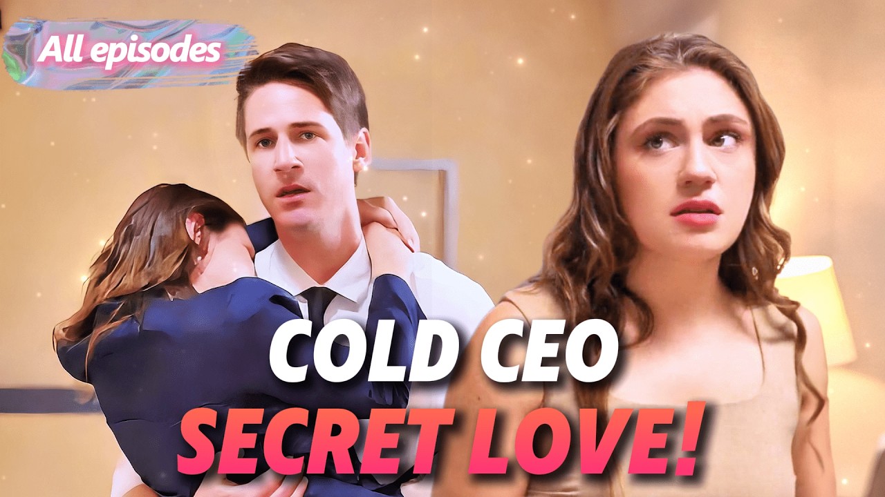 FULL✨️Beneath My Cold CEO Lies a Gentle Love!💕#drama