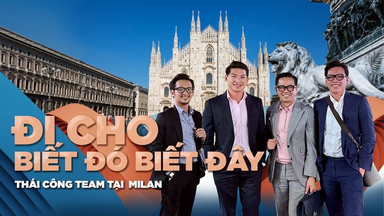 Trợ lý Tony Vũ và Hữu lần đầu tiên đến Ý để gặp Sếp tại Milan