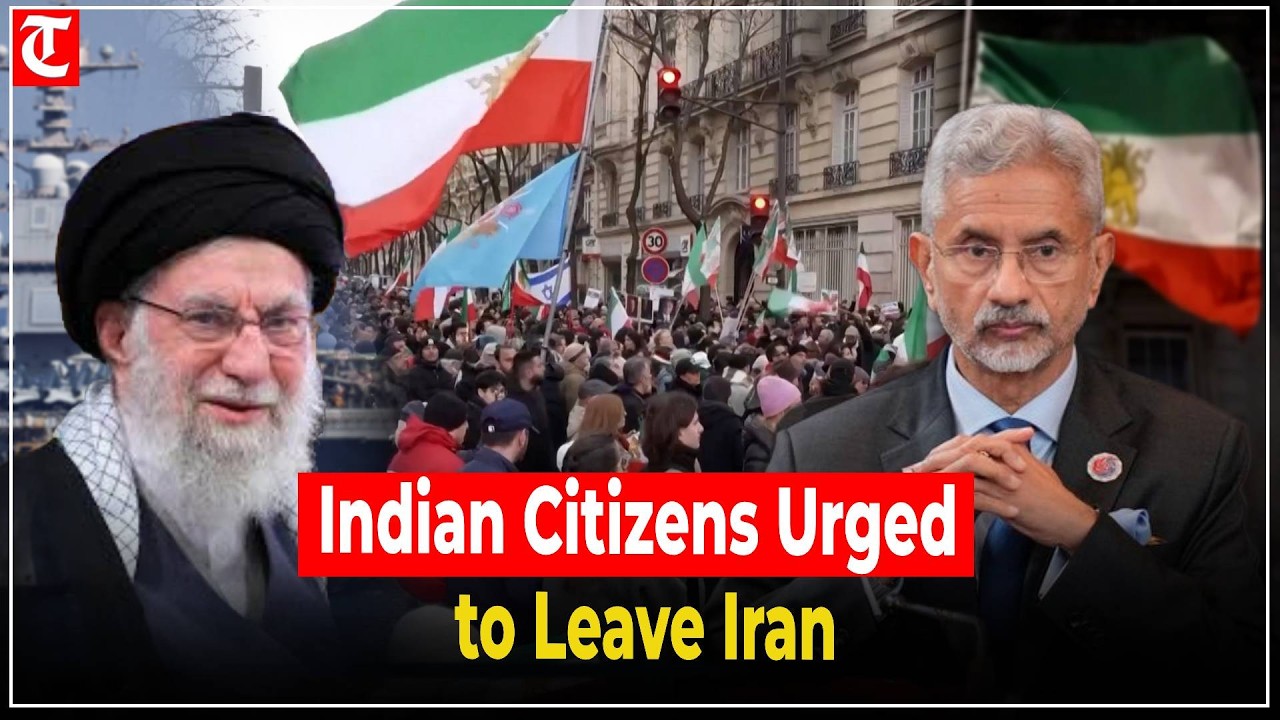 Indian Embassy urges nationals to leave Iran amid rising anti-government protests