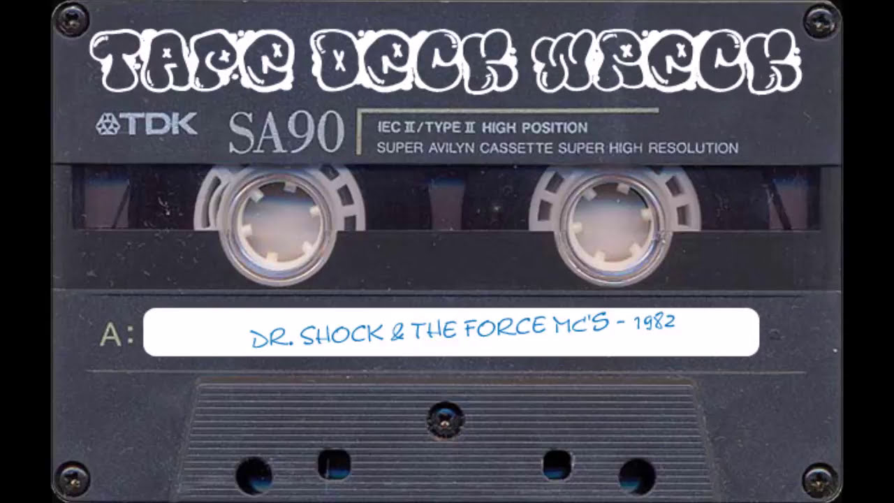 Dr Shock & The Force MCs - 1982