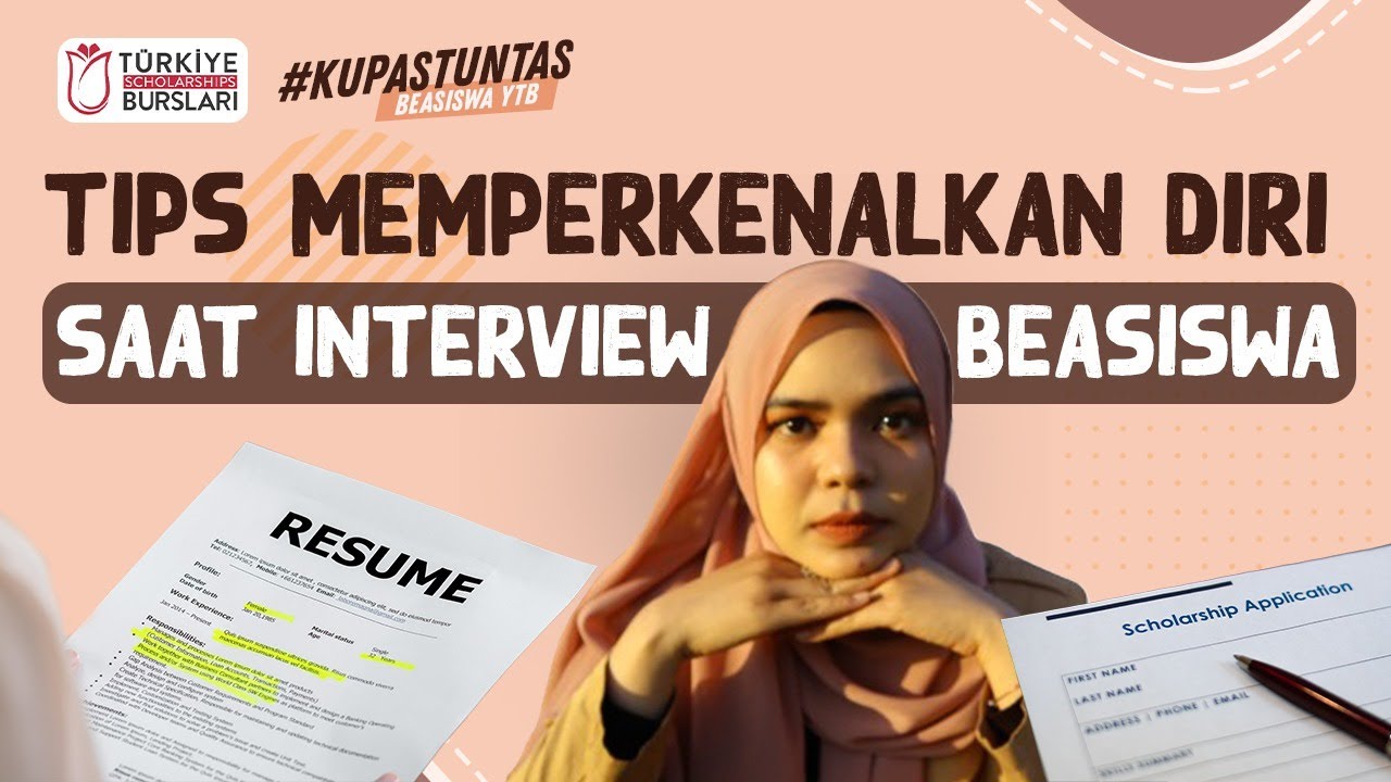 Cara Memperkenalkan Diri Saat Interview Beasiswa