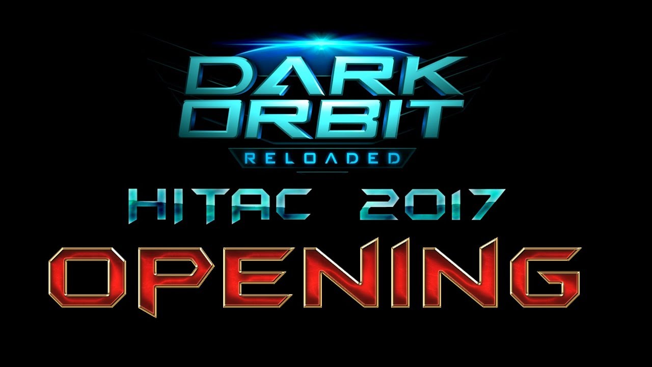 Darkorbit Opening Hitac 2017 PL2