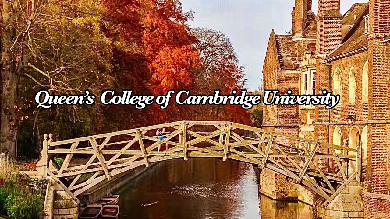 Cambridge University Queen’s College tour 剑桥王后学院游（HD)river/boat/campus/bridge/houses/sky/sunset