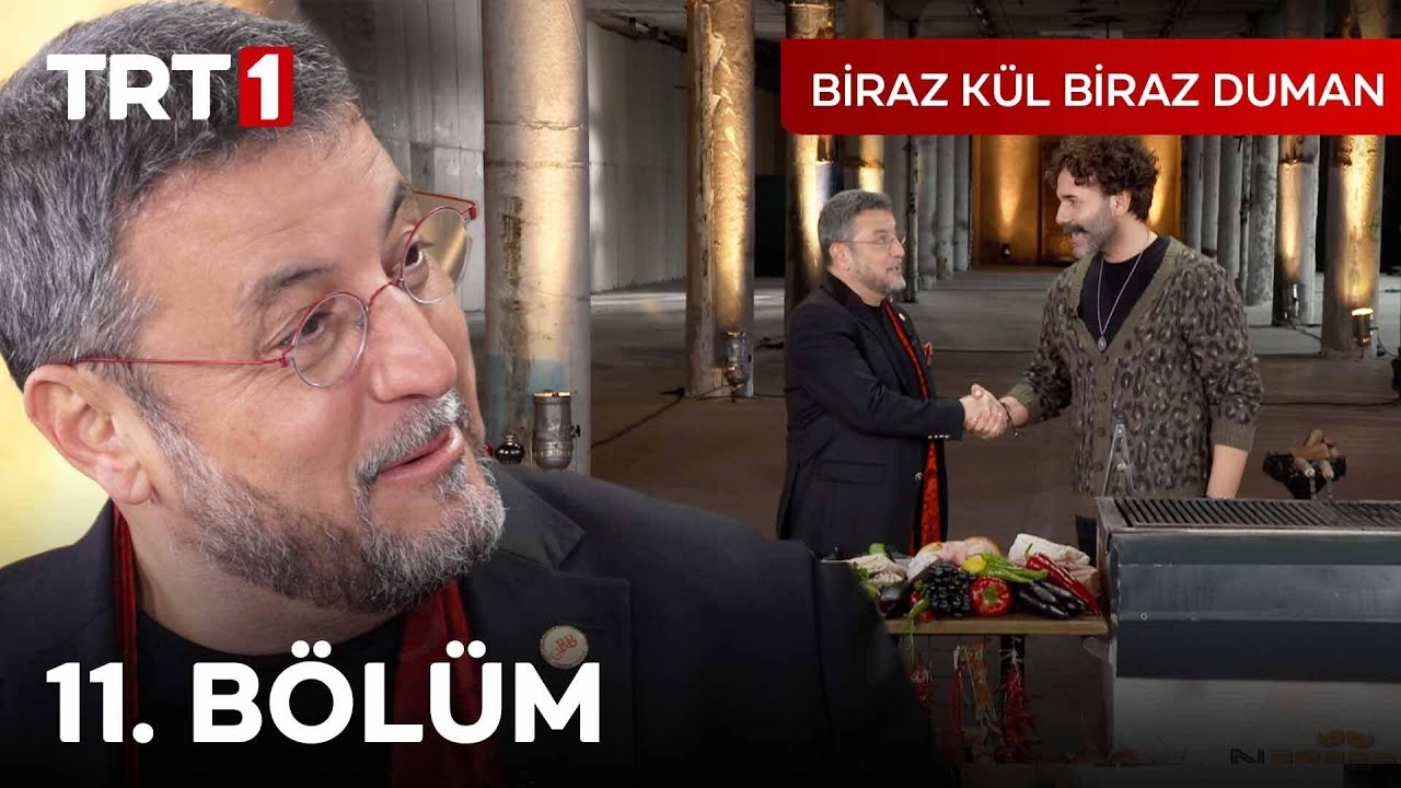 Biraz Kül Biraz Duman 11. Bölüm - Ramazan Bingöl