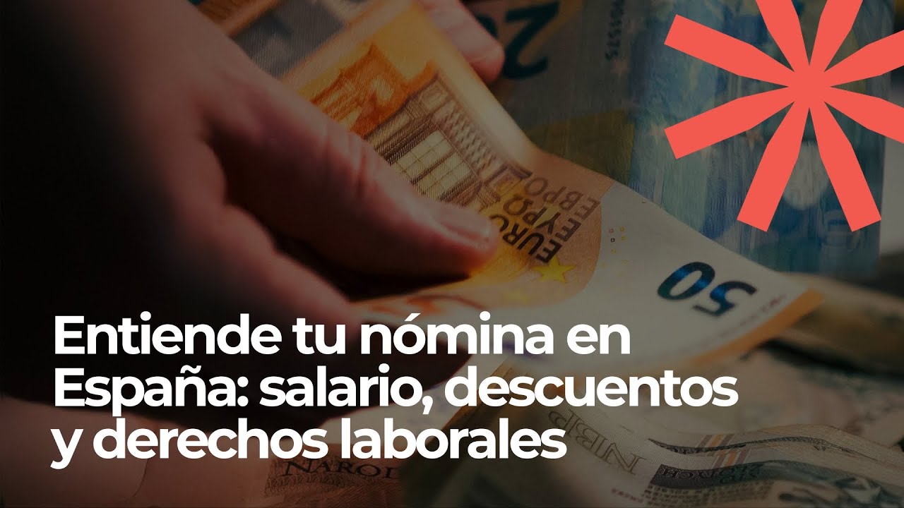 Webinar · Finanzas — Entiende tu nómina en España · Por Marianella y Yanosmary Sánchez