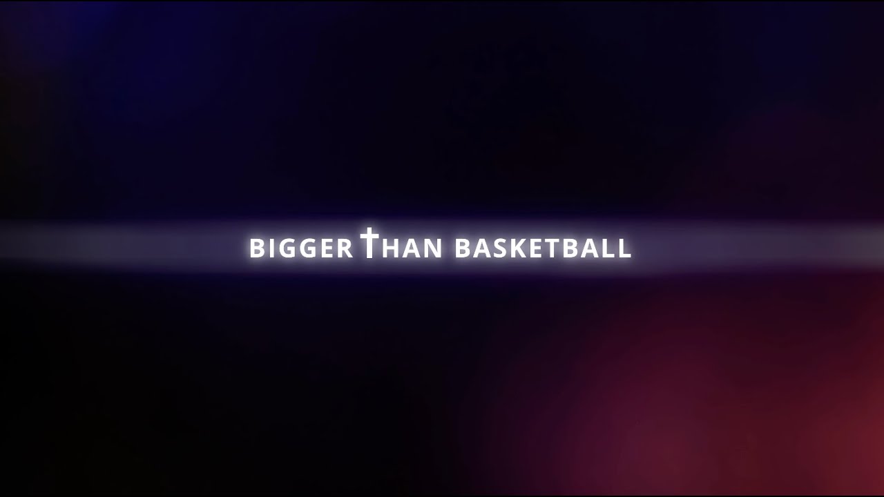 Bigger Than Basketball | EPISODE 1