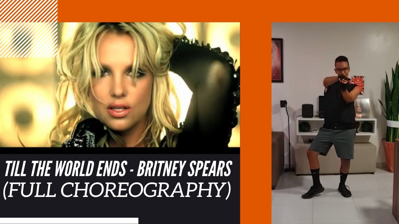 Till The World Ends - Britney Spears (Full choreography)