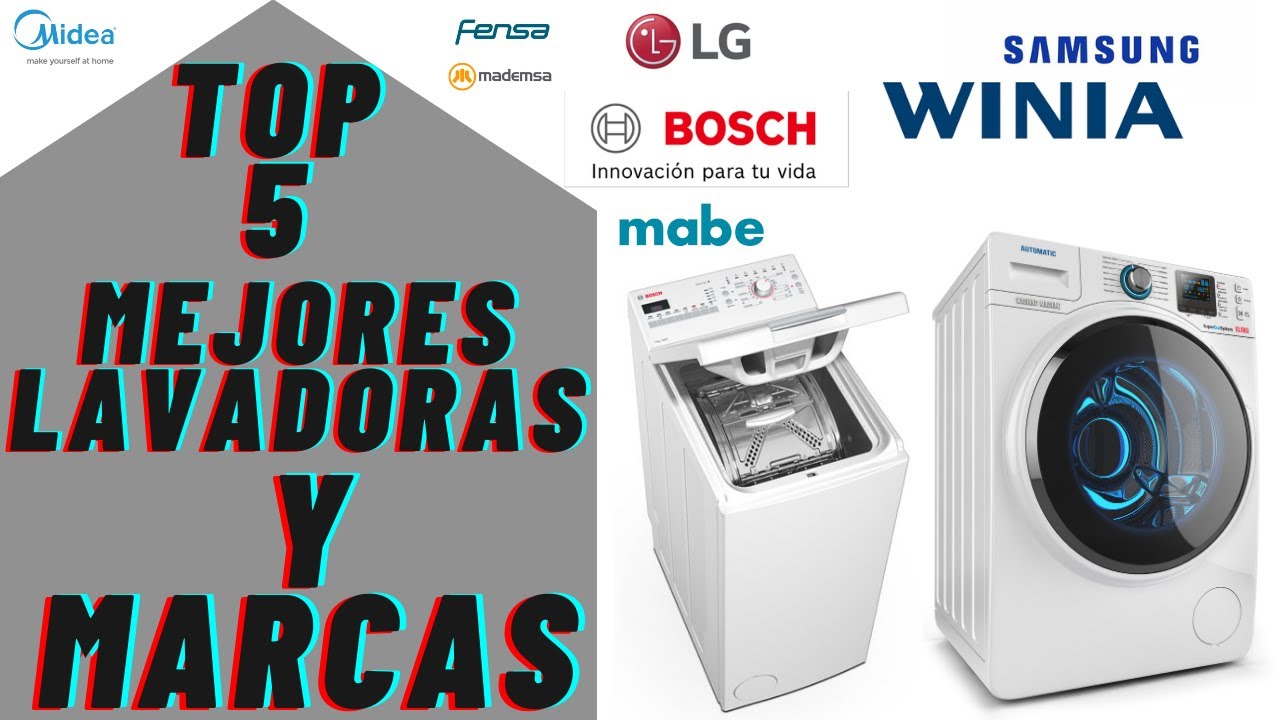TOP 5 DE MARCAS DE LAVADORA 2021