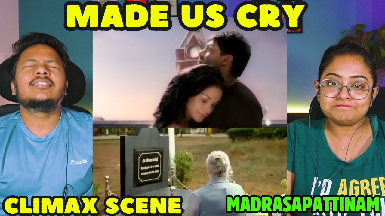 Madrasapattinam :  Climax Scene Reaction | Part 7