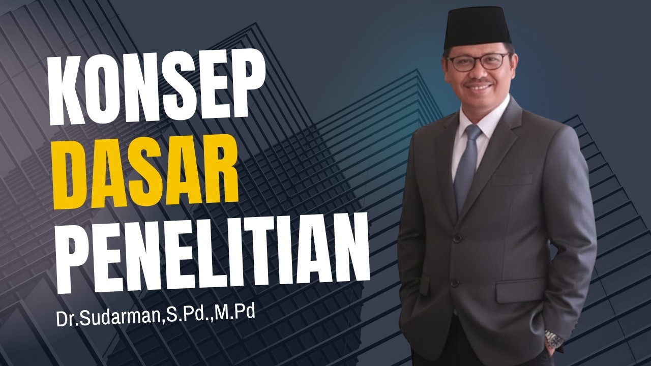 KONSEP DASAR PENELITIAN 01