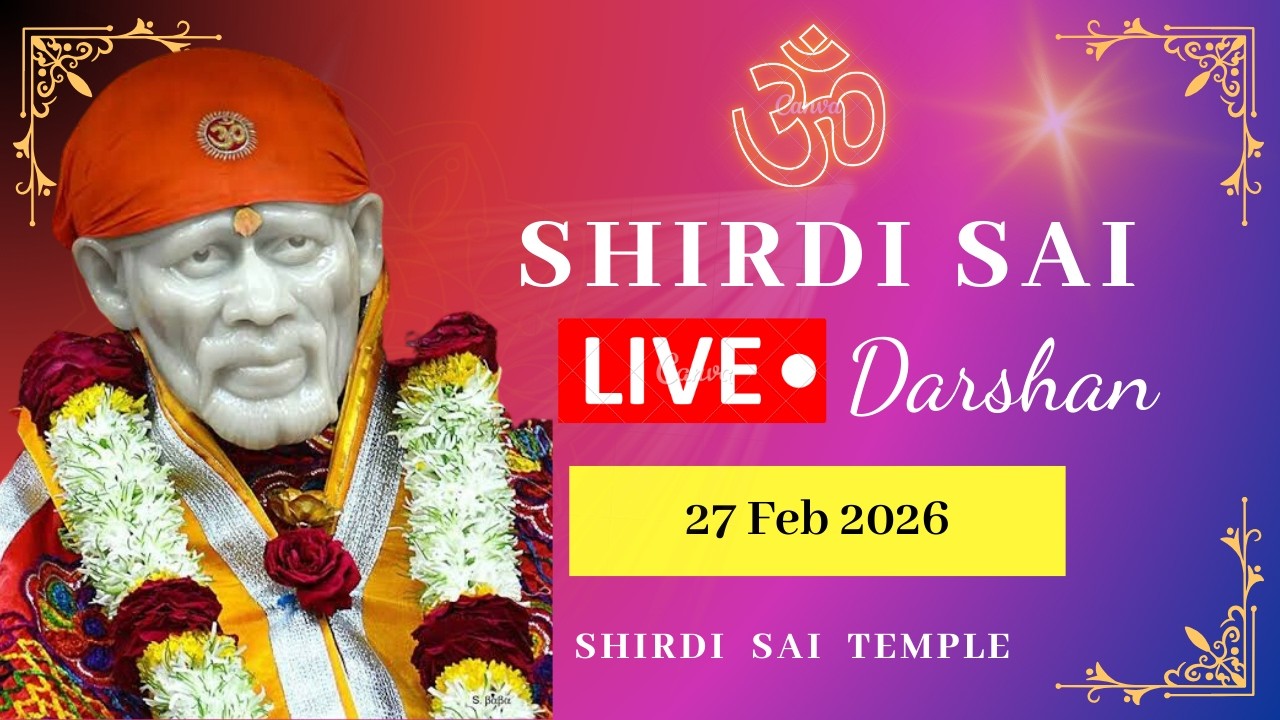 🔴Live Shirdi Sai Baba Darshan  Today 27 Feb 2026