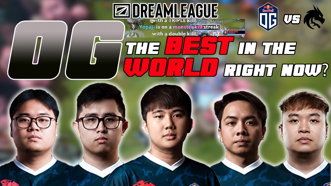 THE BEST IN THE WORLD RIGHT NOW? /OG VS TEAM SPIRIT GAME 1 / DREAM LEAGUE SEASON 27