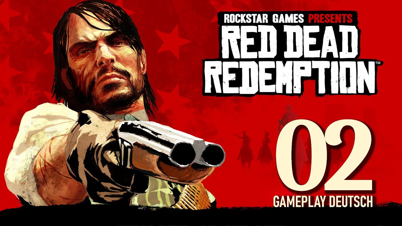 Marstons Rache - RED DEAD REDEMPTION #02 | Gameplay Deutsch | Live Let's Play