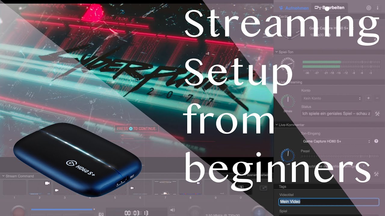 Streaming Setup for Beginners in 2021 (using Elgato Capture Card HD60 S+)