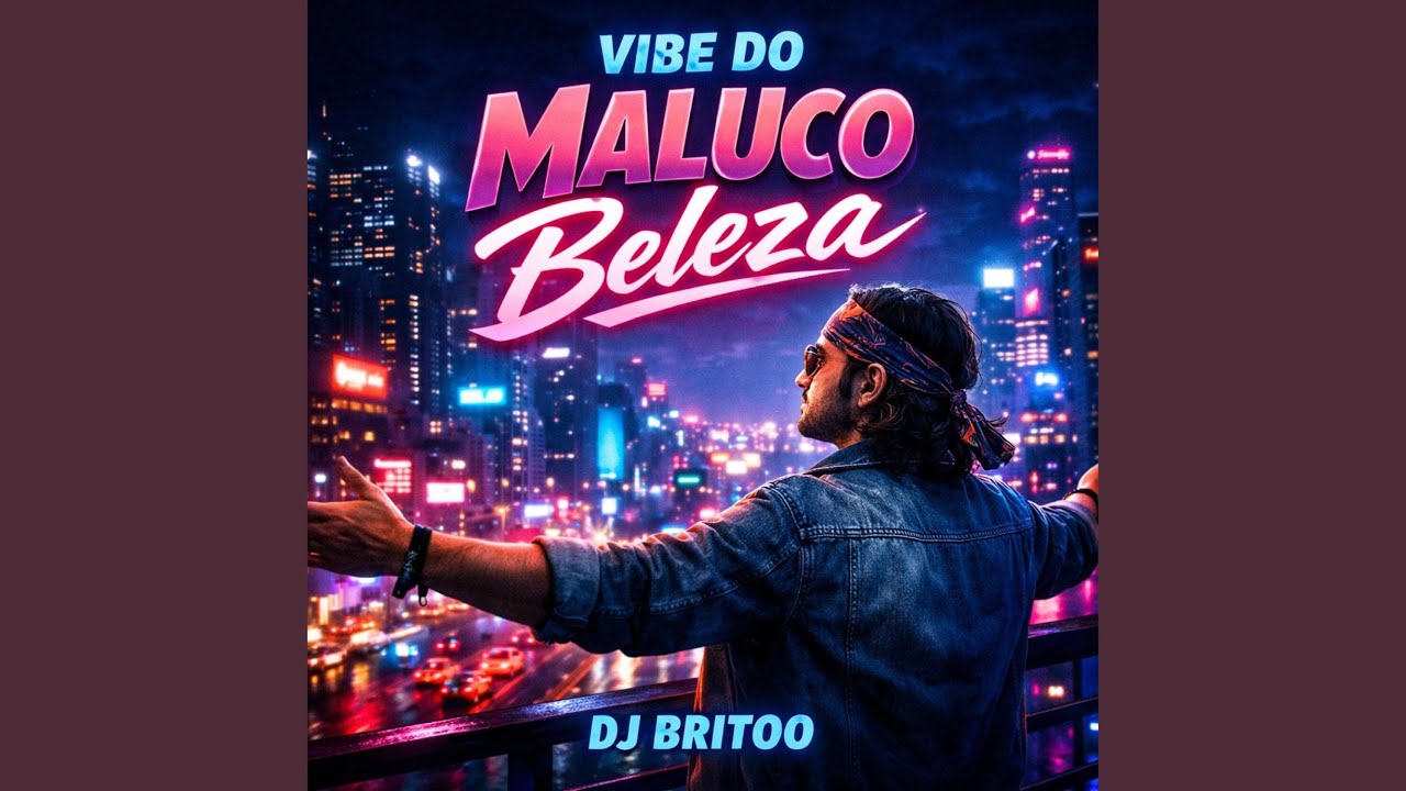 Vibe do Maluco Beleza