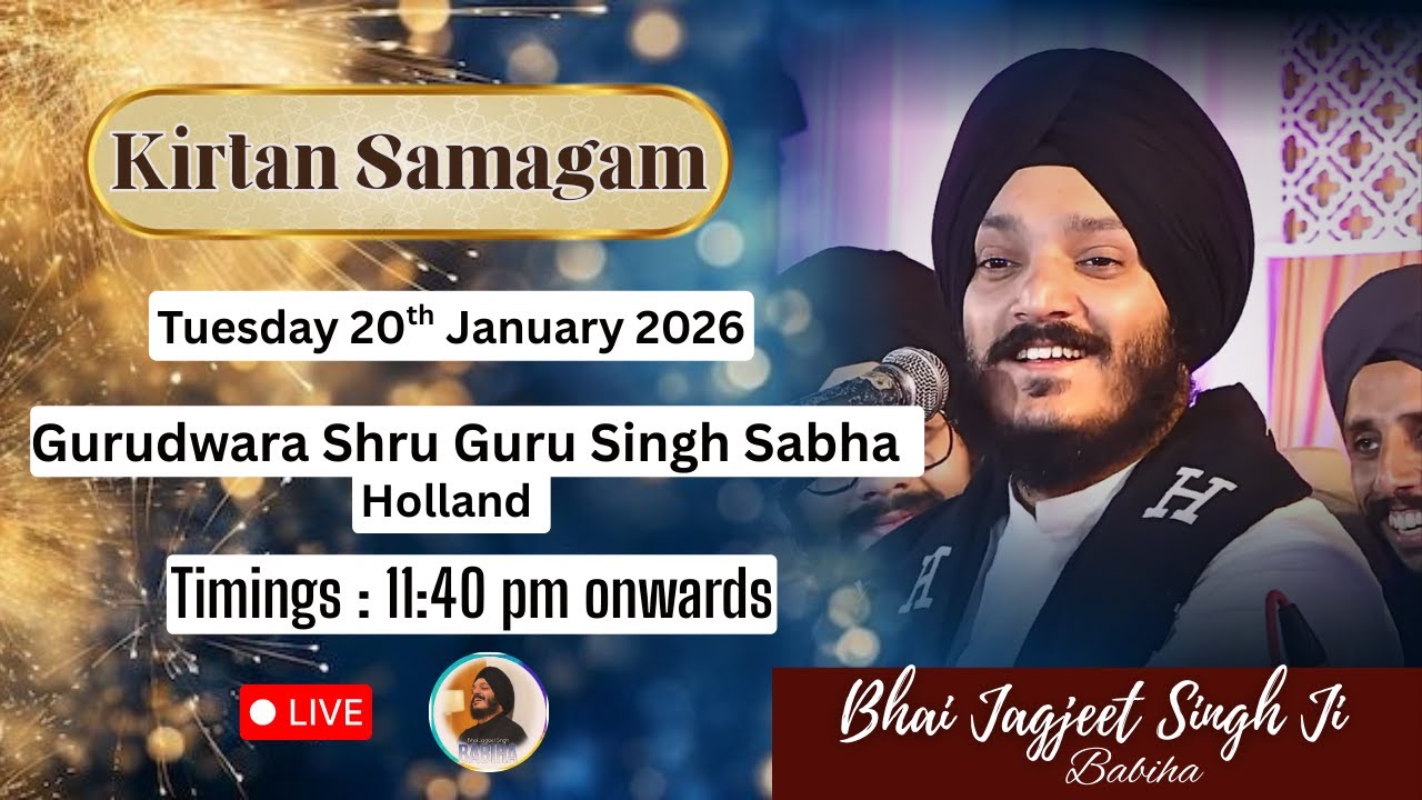 LIVE  Samagam | Bhai Jagjeet Singh Ji Babiha From Holland