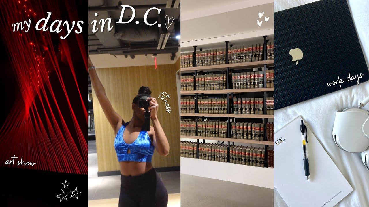 DAYS IN DC: A LAW SCHOOL VLOG | WORK DAYS, NEW FITNESS GOALS, EXISTENTIAL CRISIS, ARTECHOUSE EVENT!