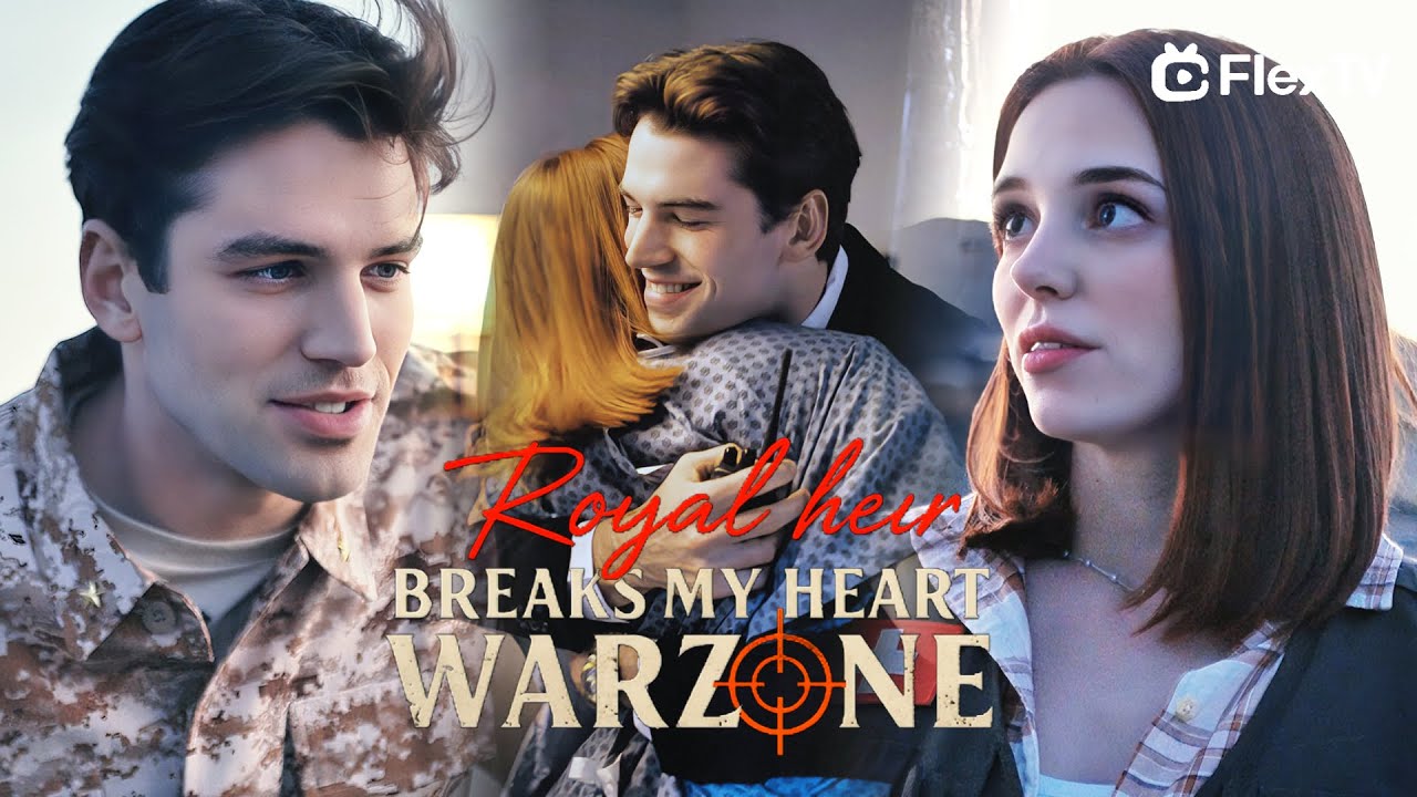 🔥Royal Heir Breaks My Heart In A Warzone: A passionate war-time romance #movie #drama #fyp #trend