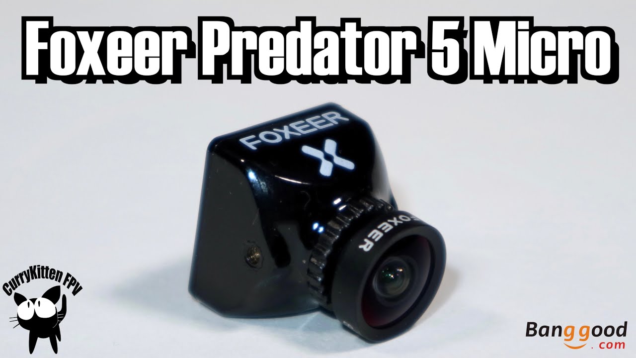 Foxeer Predator 5 Micro FPV Camera.  Supplied by Banggood