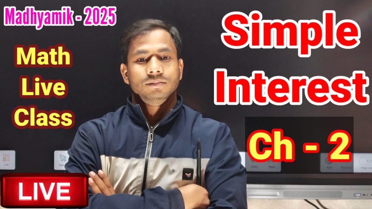 Class 10 Math Ch - 2 Simple Interest