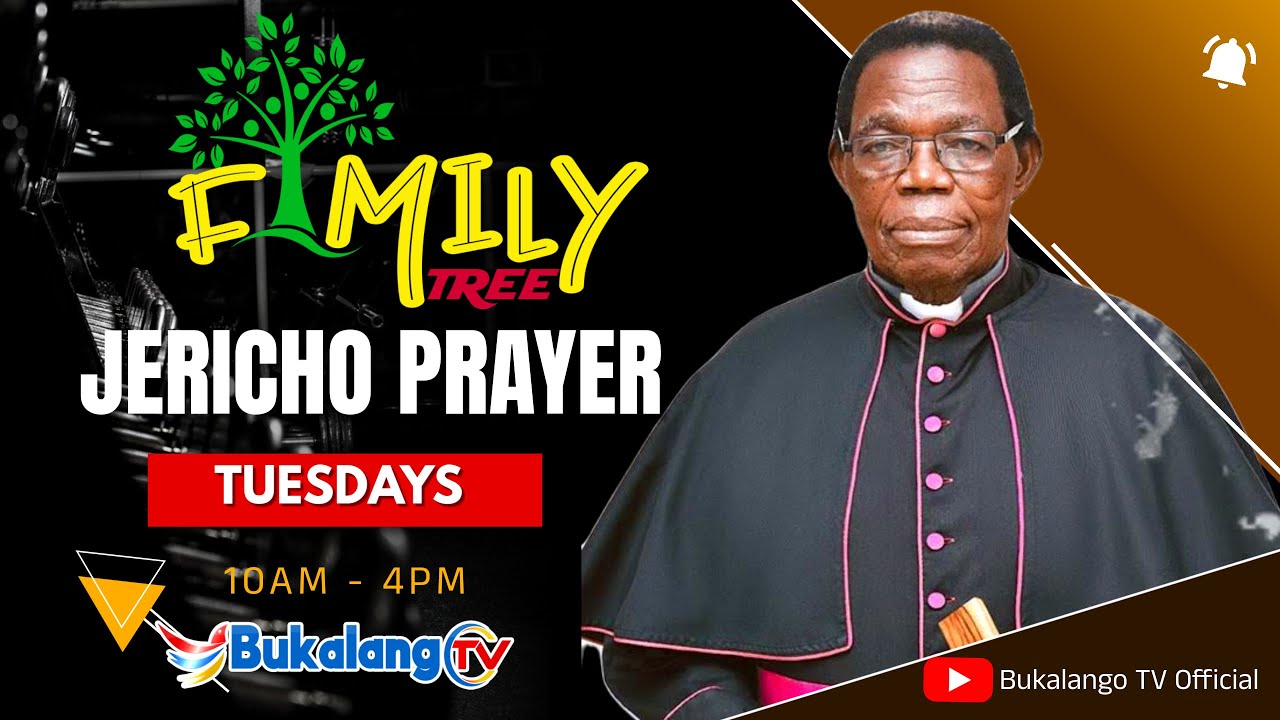FAMILY TREE ( JERICHO PRAYER ) 12TH- NOV- 2024