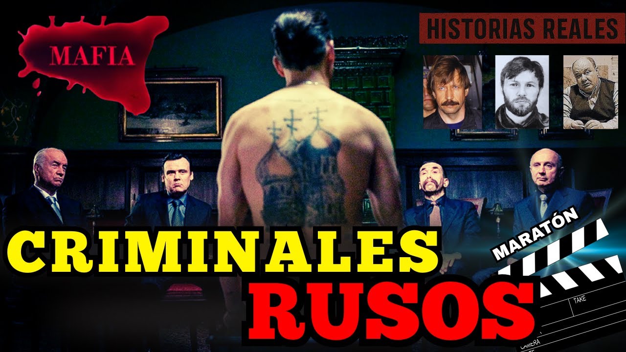 CRIMINALES RUSOS: 3 LEYENDAS NEGRAS de la MAFIA RUSA  (Marat&oacute;n Cruzada Hostil)