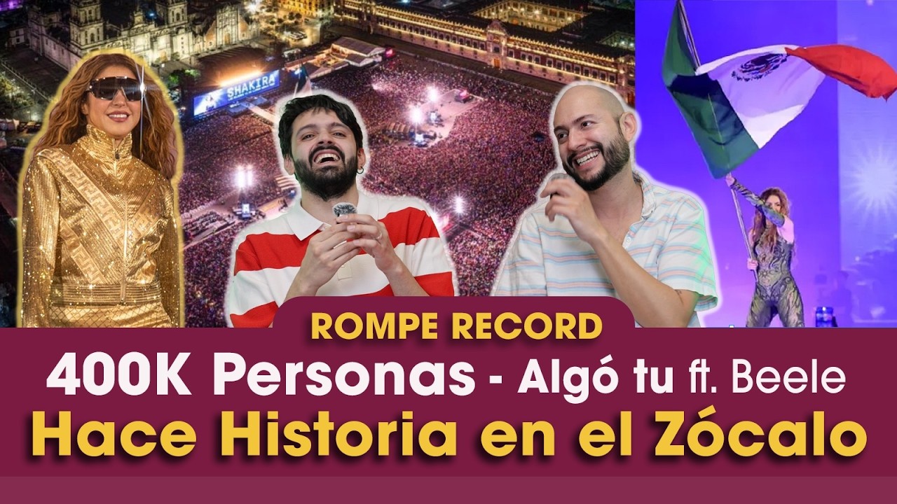 Récord histórico en CDMX | Shakira logro reunir 400K+ personas y marco un nuevo hito 🌎