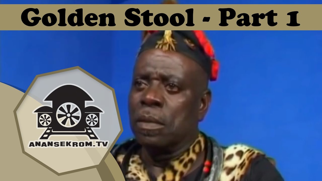 Golden Stool - Part One | Anansekrom TV
