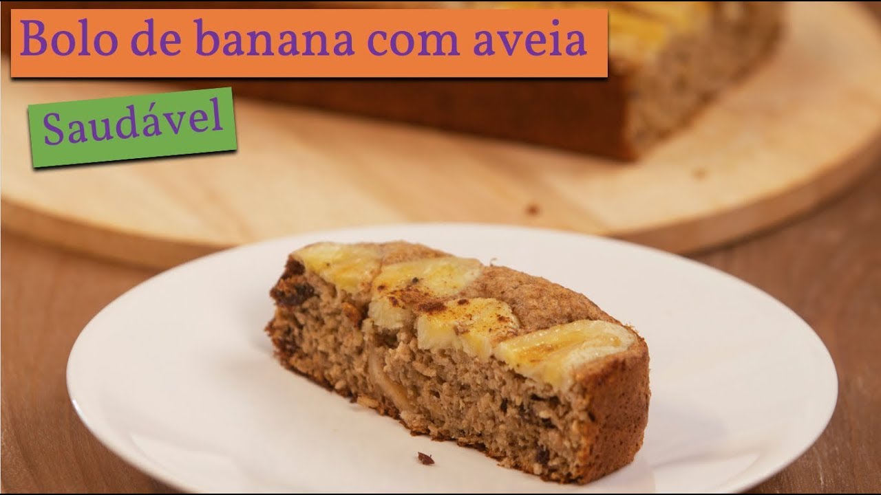 COMO FAZER BOLO DE BANANA COM AVEIA DE LIQUIDIFICADOR