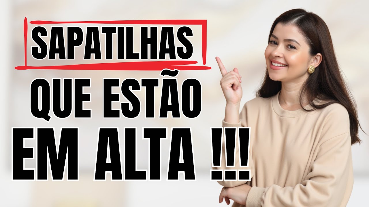 6 SAPATILHAS QUE EST&Atilde;O EM ALTA PRIMAVERA VER&Atilde;O 25 E 26I L&ecirc; Oliveira cruz