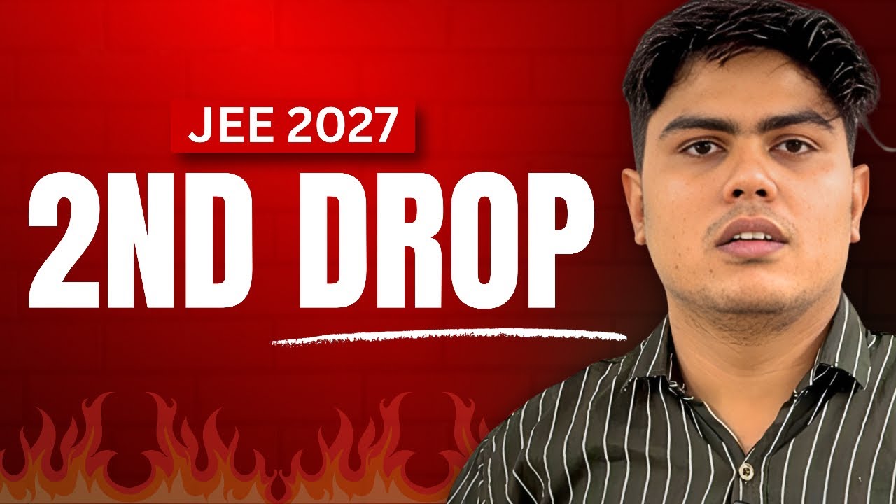 Double Dropper | Complete Strategy | Get Top NIT in 2027 | Snehit Mishra 