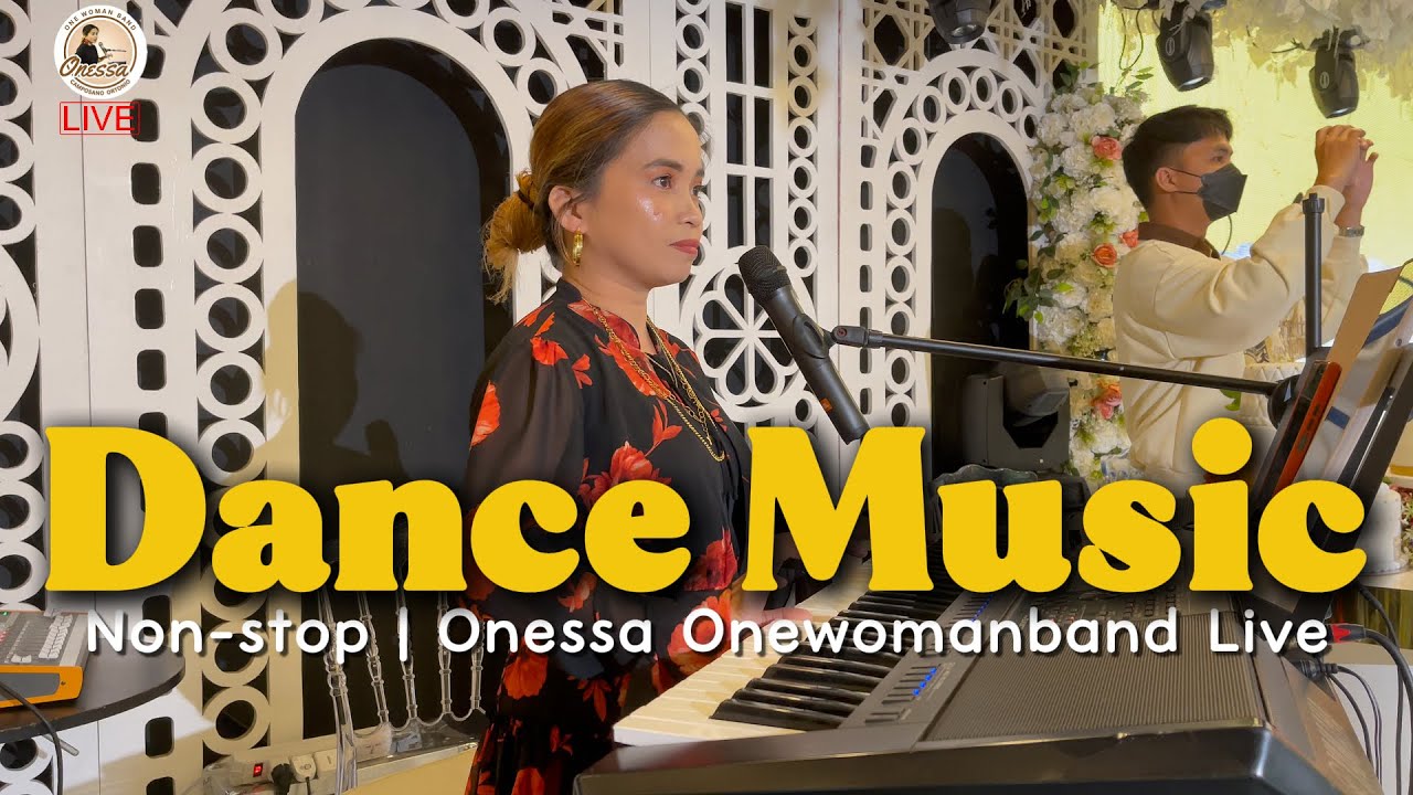 DANCE MUSIC | NOS-STOP | ONESSA ONEWOMANBAND LIVE@PRIVATE EVENT | COVERSONGS