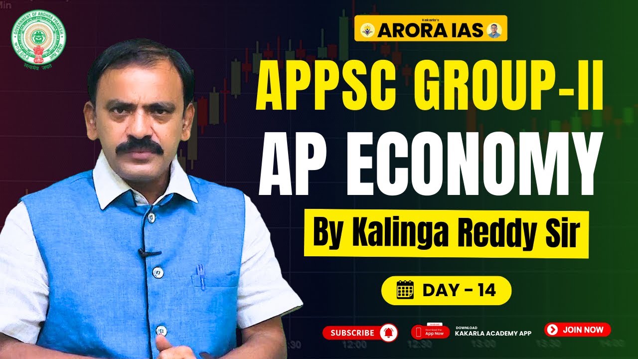 Day-14 of APPSC Group-2 AP ECONOMY: By Kalinga Reddy Sir | Arora IAS