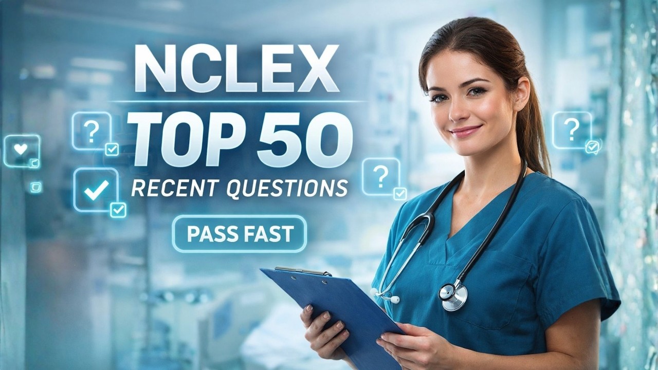 Топ-50 вопросов NCLEX из последних экзаменов #2025 #образование #учеба #исследование #fypシ゚viral